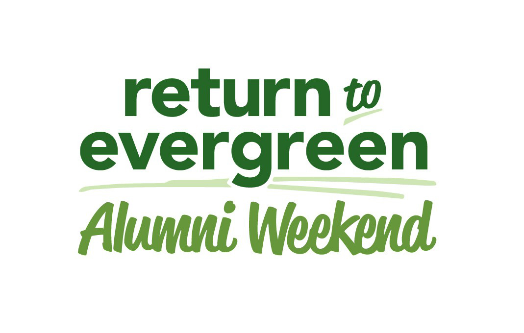 Return to Evergreen: Alumni Weekend
