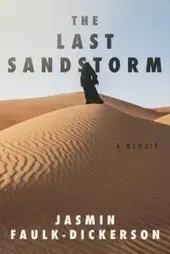 Image of book cover reads The Last Sandstorm with silhouette figure standing on a sand dune
